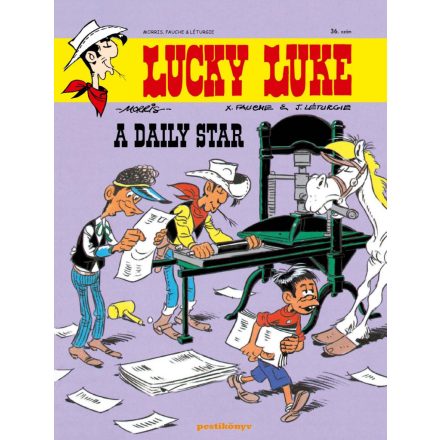 Lucky Luke 36. - A Daily Star - Klasszikus képregény gyerekeknek