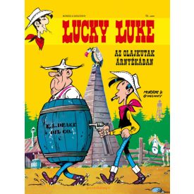   Lucky Luke 51. - Az olajkutak árnyékában - Klasszikus képregény gyerekeknek