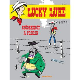   Lucky Luke 22. - Szögesdrót a prérin - Klasszikus képregény gyerekeknek