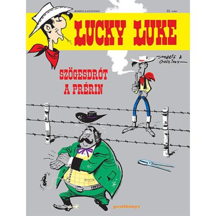 Lucky Luke 22. - Szögesdrót a prérin - Klasszikus képregény gyerekeknek