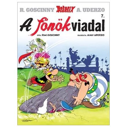Asterix 7. - A főnökviadal - Klasszikus képregény gyerekeknek