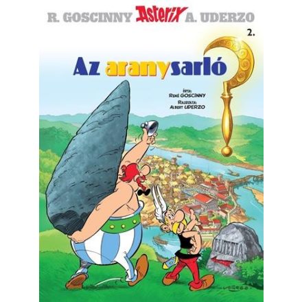  Asterix 2. - Az aranysarló- Klasszikus képregény gyerekeknek
