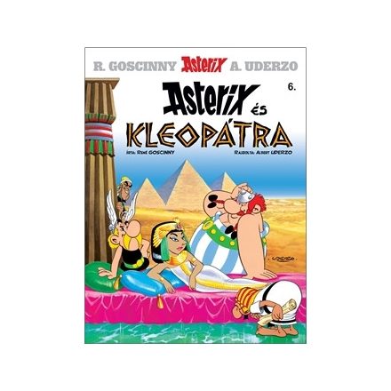  Asterix 6. - Asterix és Kleopátra - Klasszikus képregény gyerekeknek