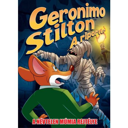 Geronimo Stilton, a riporter 4. rész: A névtelen múmia rejtélye - Képregény gyerekeknek
