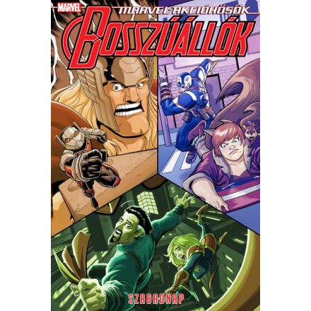 Marvel akcióhősök: Bosszúállók 5. rész - Szabadnap - Marvel képregény gyerekeknek