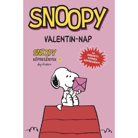 Snoopy képregények 15. rész: Valentin-nap - Klasszikus képregény gyerekeknek