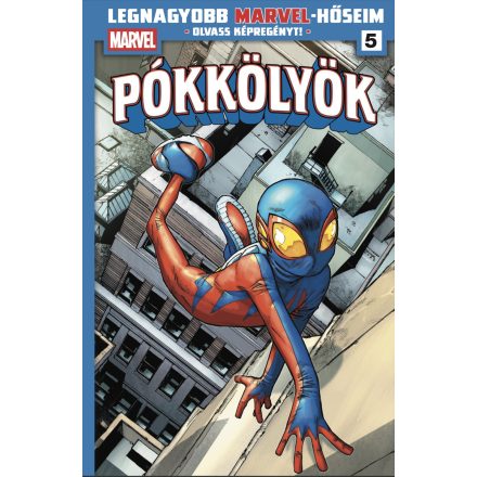Legnagyobb Marvel-hőseim 5. rész: Pókkölyök 1. rész - ELŐRENDELÉS