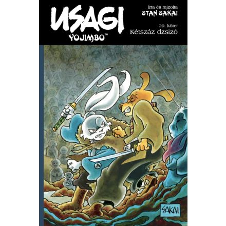 Usagi Yojimbo 29. rész: Kétszáz dzsizó - Klasszikus képregény gyerekeknek - ELŐRENDELÉS