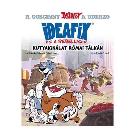 Ideafix 2. - Kutyakínálat római tálkán - Klasszikus képregény gyerekeknek