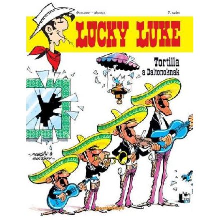 Lucky Luke 7. - Tortilla a Daltonoknak - Klasszikus képregény gyerekeknek